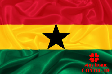 Stay Home . Coronavirus epidemic, word COVID-19. COVID-19 infection concept. Ghana