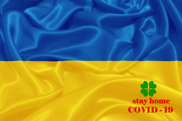 Stay Home . Coronavirus epidemic, word COVID-19. COVID-19 infection concept.Ukraine