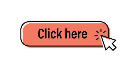 Click here button with arrow pointer clicking. Cursor pointer.