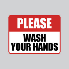 Please Wash Your Hands Vector Sign