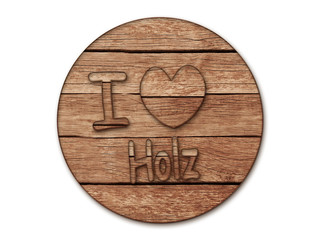 I Love Holz  