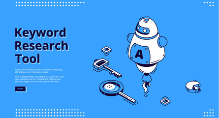 Keyword research tool banner with isometric icons on blue background. Vector landing page of SEO optimization service with line art robot, chatbot with artificial intelligence