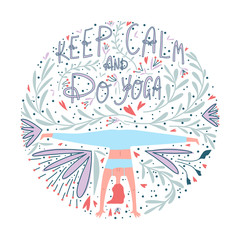 Decorative composition. Woman practicing yoga surrounded with leaves, flowers and lettering. Vector template