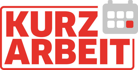 Fototapeta premium Kurzarbeit mit Kalender