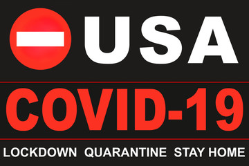 Fototapeta premium Coronavirus pandemic danger, covid 19 epidemic, USA emergency banner, stop viral spread in The United states of America, lockdown sign, quarantine poster, stay home and isolation, warning message