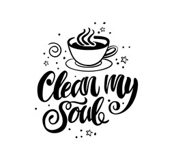 Coffee cup and text. Use it for print or web poster design.