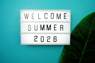 Welcome Summer 2026 word in light box