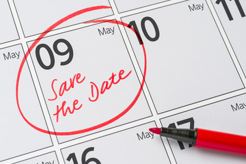 Save the Date written on a calendar - May 09
