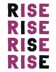 Rise Colorful isolated vector saying