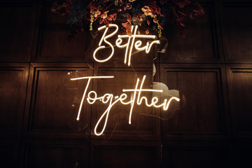  Neon sign at a wedding ceremony at a restaurant. Wedding decor - obrazy, fototapety, plakaty