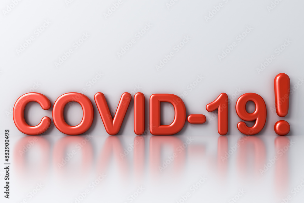 Poster Covid-19 with exclamation mark warning text isolated on white room background with shadow and reflection 3D rendering
