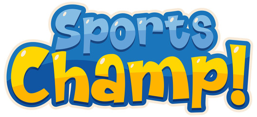 Font design template for word sports champ on white background