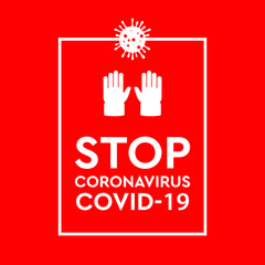 Stop Coronavirus Covid-19 concept. Concept of coronavirus quarantine vector illustration. Save the world.
