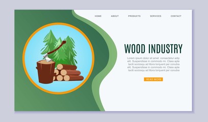 Wood industry sawmill woodcutter lumbers industrial timber forest vector illustration. Wood industry cartoon timbers webpage template.