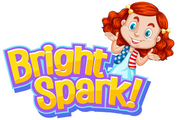 Font design for word bright spark with cute girl