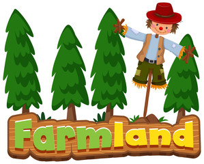 Word design for farmland with scarecrow and trees