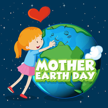 Poster design for mother earth day with girl hugging earth in background