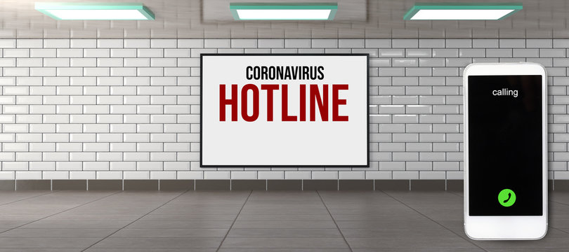 billboard ad with text CORONAVIRUS HOTLINE in underground walkway