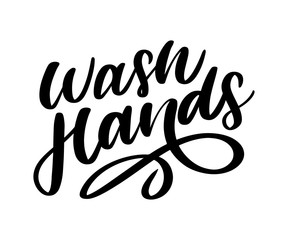 Slogan wash hands quarantine pandemic letter text words calligraphy vector illustration
