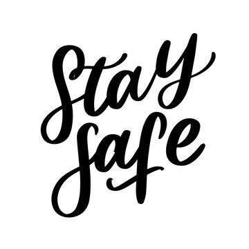 Slogan stay home safe quarantine pandemic letter text words calligraphy vector illustration