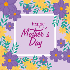 Fototapeta na wymiar happy mother day card with frame of flowers decoration vector illustration design
