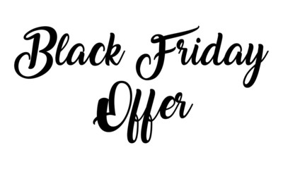 Obraz premium Black Friday Offer handwritten calligraphy Text on white background.