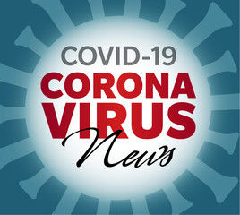 Covid-19 Coronavirus News Graphic
