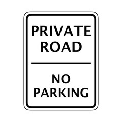 Prohibitive sign for no parking or stopping
