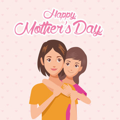 beautiful mother with daughter characters mothers day card