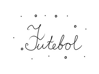 Futebol phrase handwritten with a calligraphy brush. Football in portuguese. Modern brush calligraphy. Isolated word black