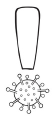 Hand drawn vector illustration of Wuhan corona virus, covid-19. Exclamation mark with virus.