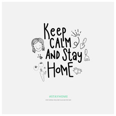 Hand drawn calligraphy stay home vector for corona virus awareness