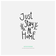 Hand drawn calligraphy stay home vector for corona virus awareness