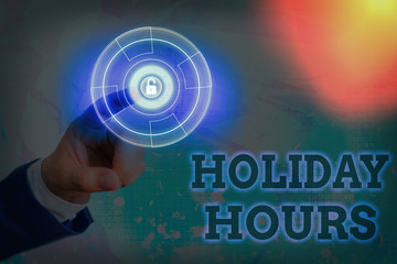 Handwriting text writing Holiday Hours. Conceptual photo Overtime work on for employees under...