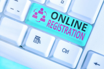 Text sign showing Online Registration. Business photo text System for subscribing or registering...