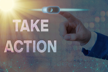 Word writing text Take Action. Business photo showcasing to do somethingoract in order to get a...