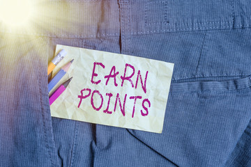 Word writing text Earn Points. Business photo showcasing collecting scores in order qualify to win...