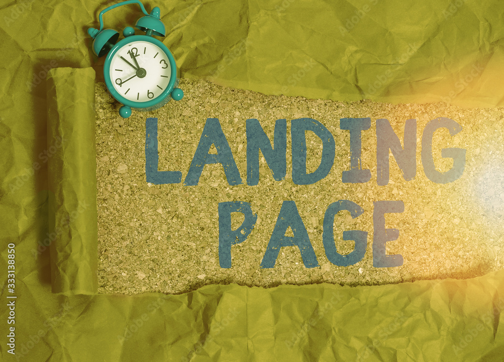 Poster handwriting text writing landing page. conceptual photo web page that a user arrives at after clicki