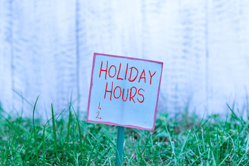 Word writing text Holiday Hours. Business photo showcasing Overtime work on for employees under...