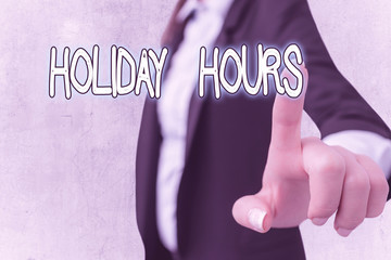 Word writing text Holiday Hours. Business photo showcasing Overtime work on for employees under...