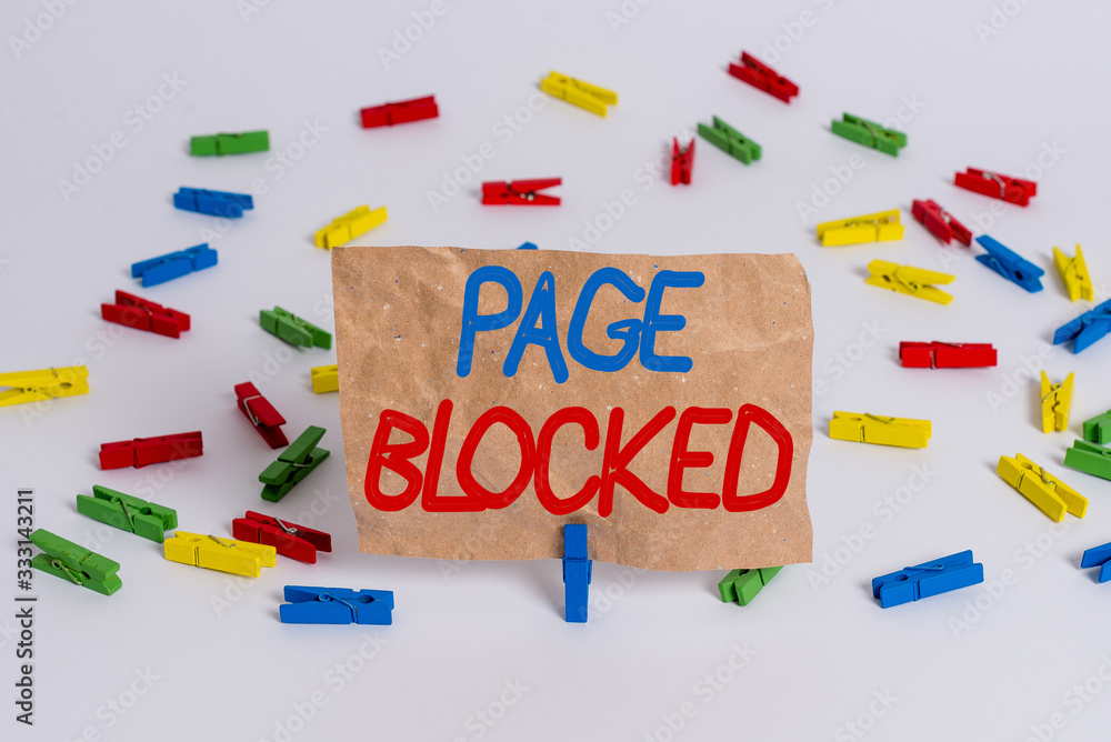 Aufkleber text sign showing page blocked. business photo text users are prevented from being accessed or used 