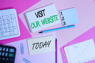 Writing note showing Visit Our Website. Business concept for visitor who arrives at web site and...