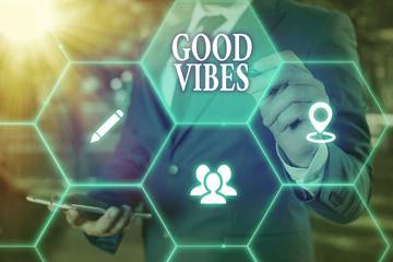 Conceptual hand writing showing Good Vibes. Concept meaning slang phrase for the positive feelings...