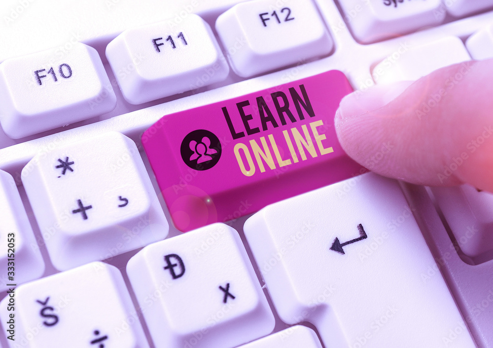 Poster conceptual hand writing showing learn online. concept meaning education that takes place over the in