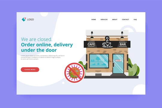 Bar And Coffee Shop Closed For Visitors Announce Orders To Go, Online, Delivery Under The Door During COVID-19 Quarantine. Storefront With Closed Sign Website First Screen. Stop Corona Virus Infection