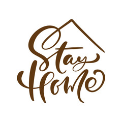 Coronavirus Covid-19, quarantine motivational poster. Stay home vector to reduce risk of infection and spreading the virus. Quote illustration