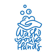 Wash your hands logo calligraphy lettering text with hand icon. Coronavirus Covid-19, quarantine motivational poster. Personal hygiene and disinfection notice. Vector illustration