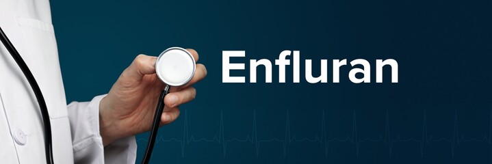 Enfluran. Arzt im Kittel hält Stethoskop. Das Wort Enfluran steht daneben. Symbol für Medizin, Krankheit, Gesundheit © MQ-Illustrations