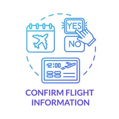 Confirm flight information concept icon. Airlines online services idea thin line illustration. Airplane travel status confirmation. Vector isolated outline RGB color drawing