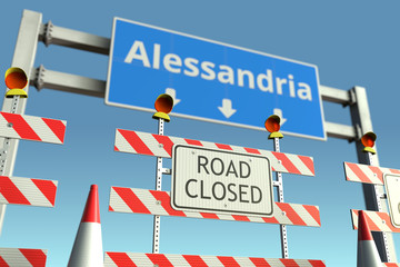 Roadblock near Alessandria city traffic sign. Coronavirus disease quarantine or lockdown in Italy conceptual 3D rendering